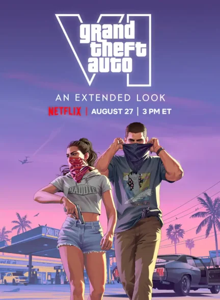 دانلود فیلم Grand Theft Auto VI An Extended Look 2026