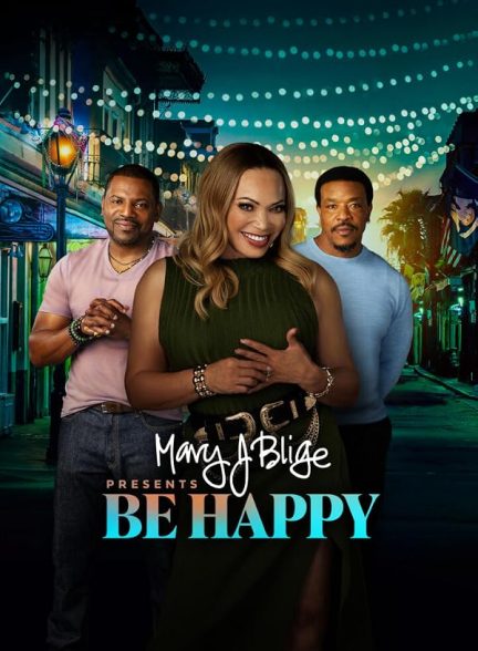 دانلود فیلم Be Happy