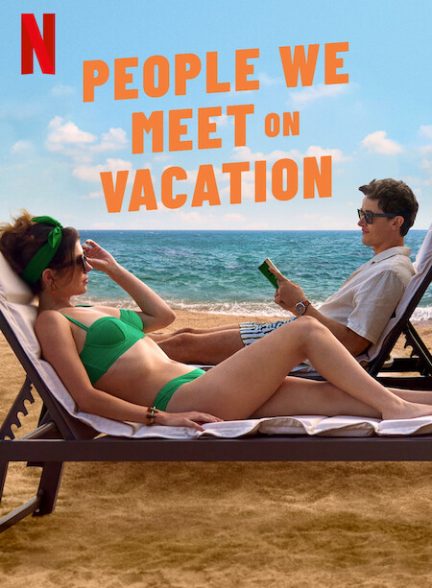 دانلود فیلم People We Meet on Vacation 2026