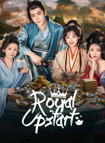 دانلود سریال Royal Upstart